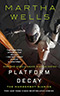 Platform Decay